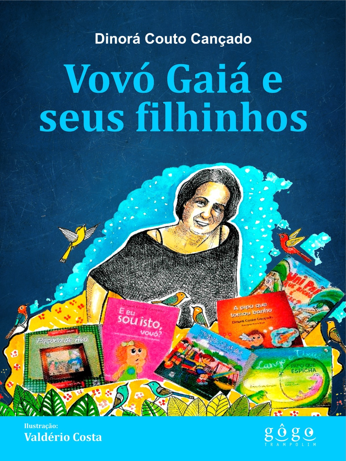 Vovó Gaiá e seus filhinhos